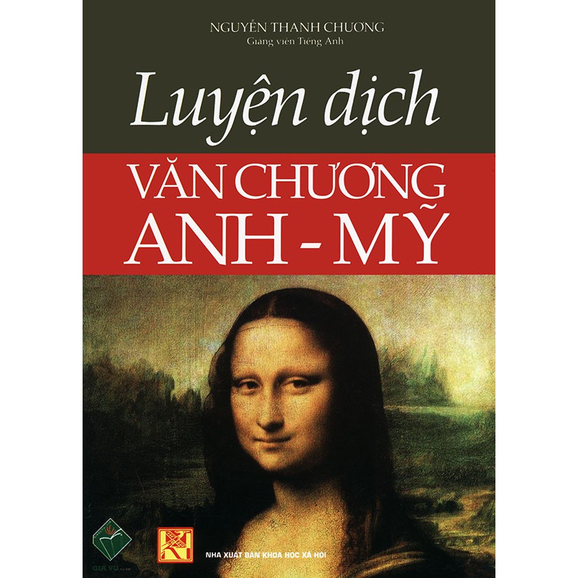 Sách Luyện dịch văn chương Anh - Mỹ - Nguyễn Thanh Chương