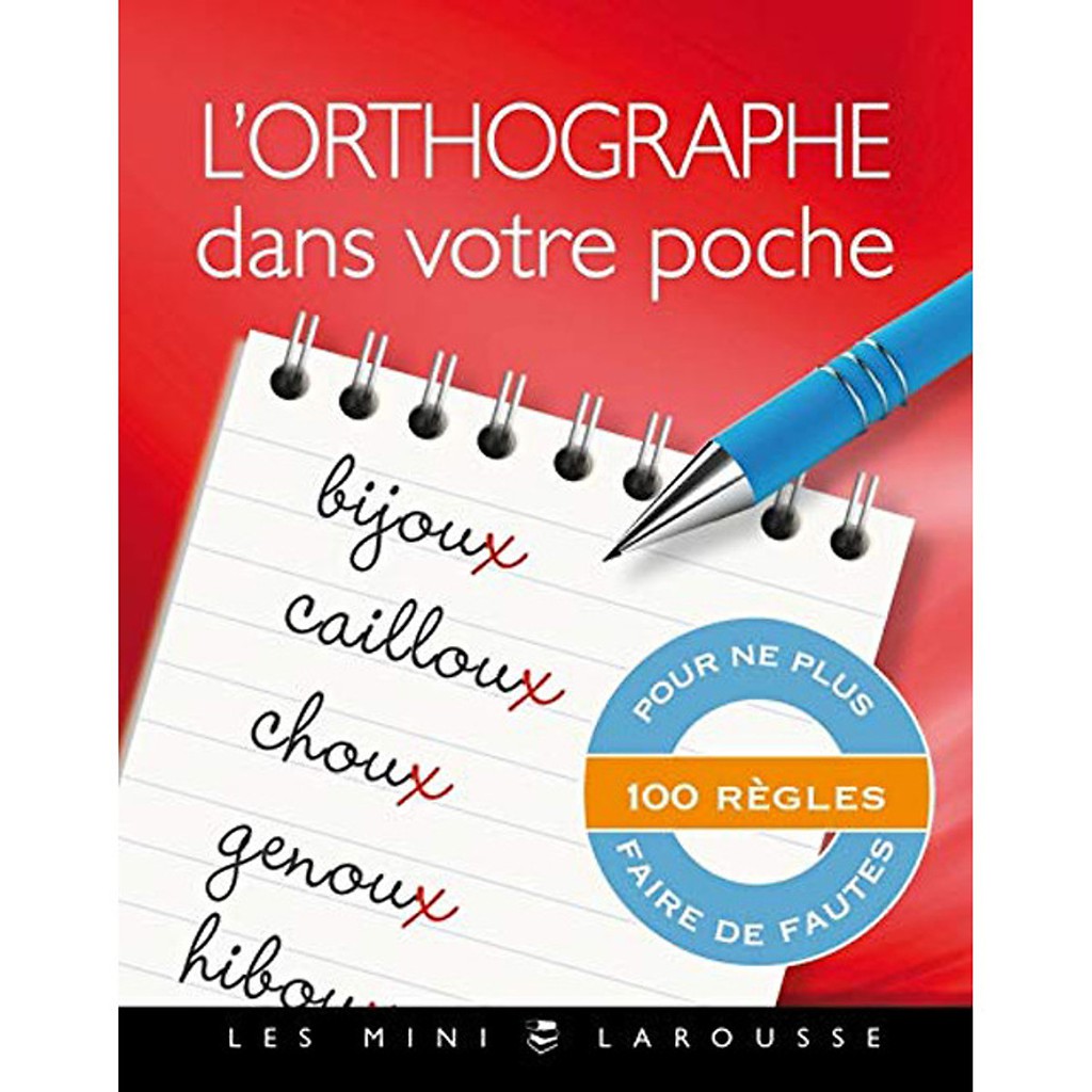 Sách - Sổ tay chính tả tiếng Pháp: L'orthographe dans votre poche (Larousse)