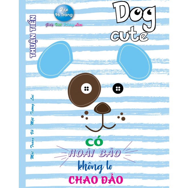 Tập Vở Tân Thuận Tiến Dog Cute 96 Trang Định Lượng 80