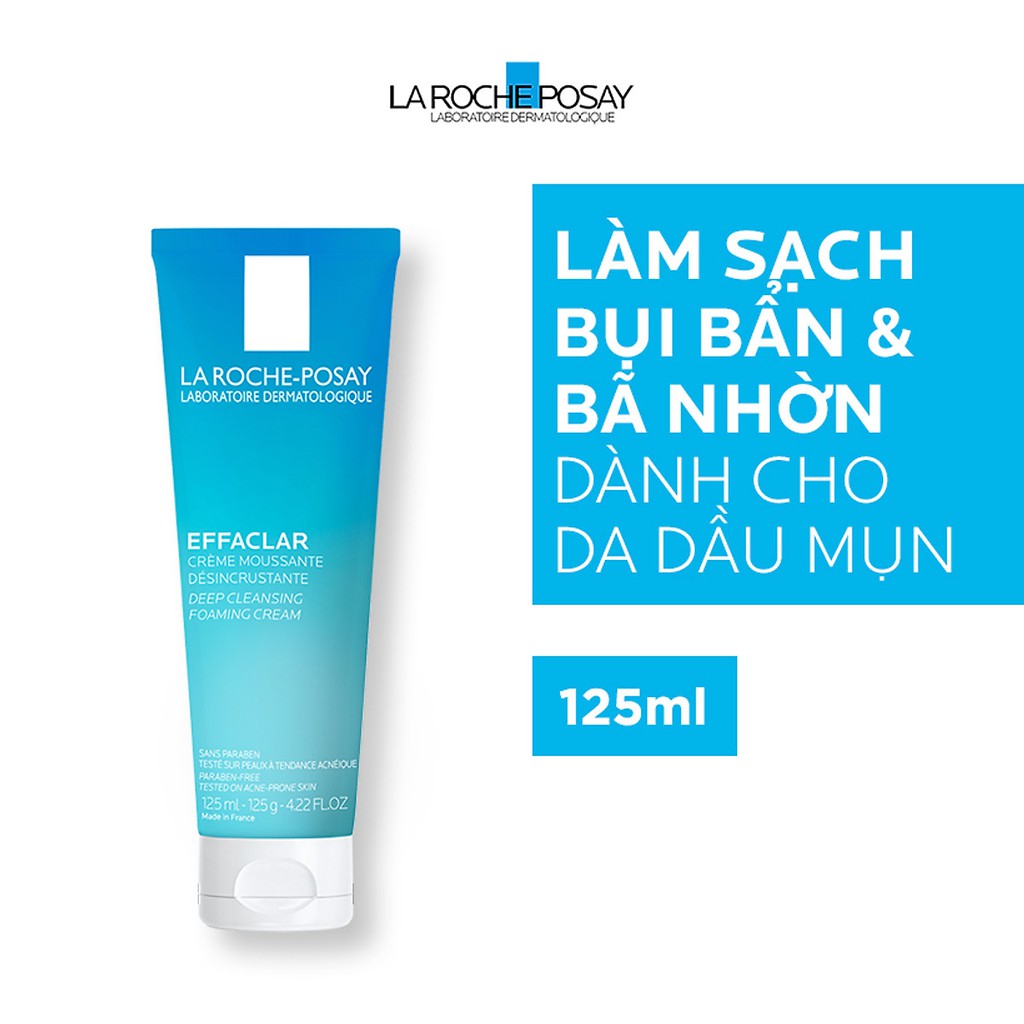 LA ROCHE - POSAY - Sữa rửa mặt tạo bọt Effaclar Deep Cleansing Foaming Cream 125ml