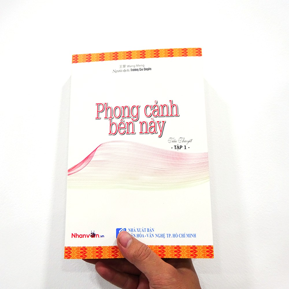 Sách - Phong Cảnh Bên Này Tập 1 Tiểu Thuyết độc quyền Nhân văn