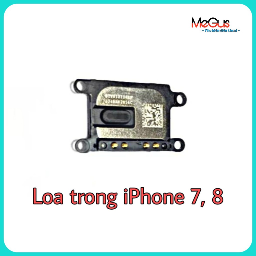 Loa trong iphone 7 zin