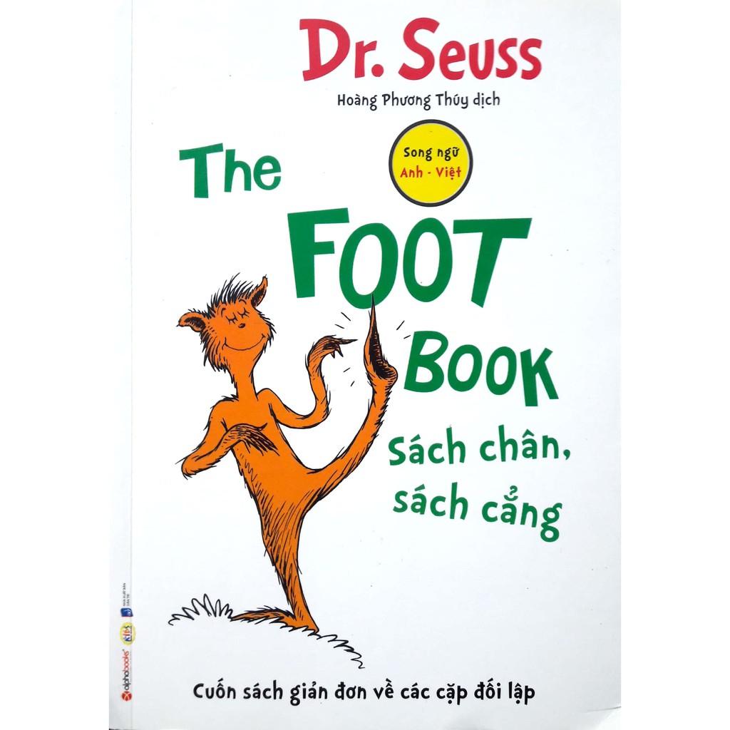 Sách- Dr.Seuss-The foot book-Sách chân sách cẳng (song ngữ Anh-Việt)