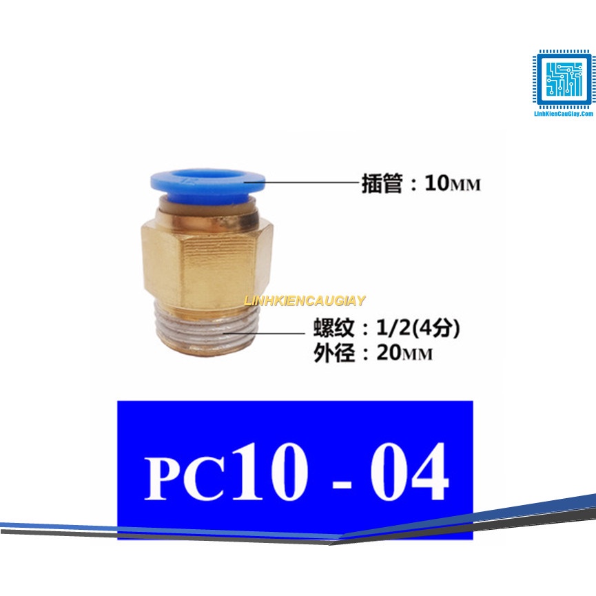 Đầu nối hơi nhanh ống Phi 10 (PC10) bằng đồng