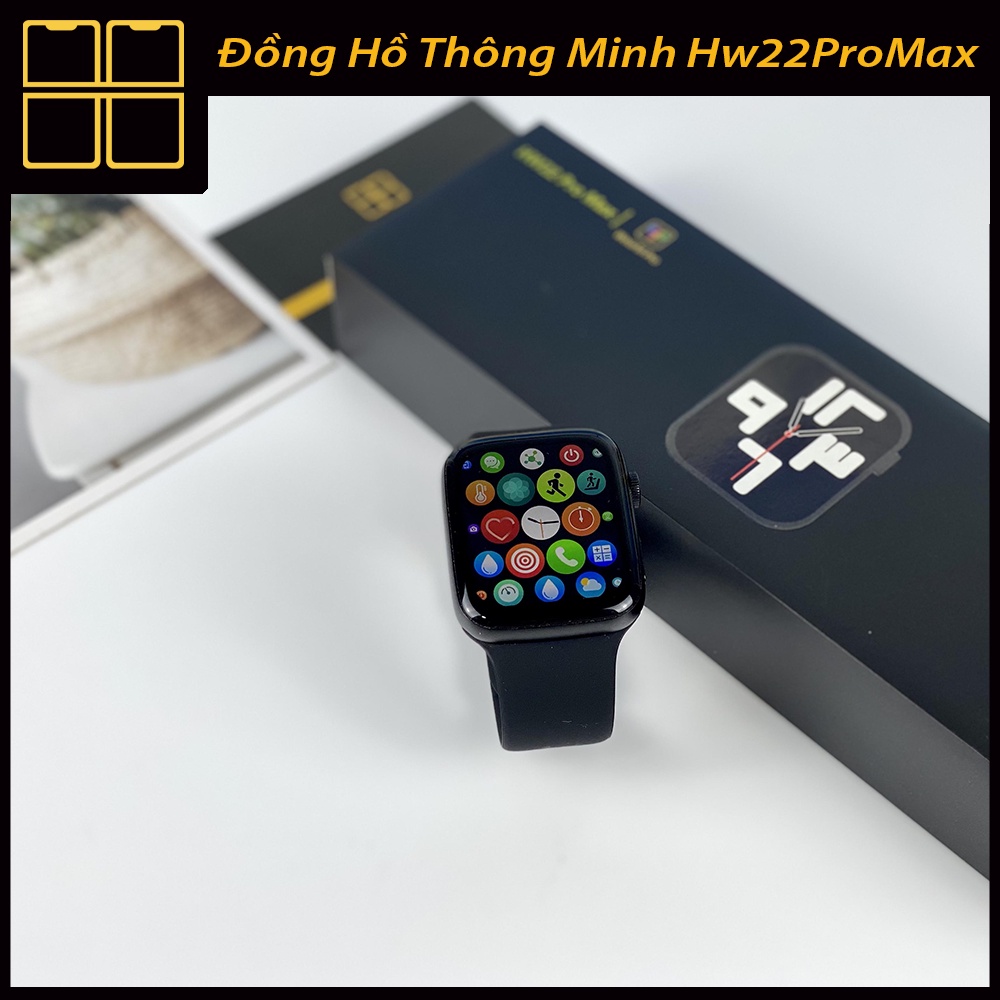 Đồng Hồ Thông Minh HW22 Pro Max SMART WATCH Seri 6 - Nghe Gọi - Màn Hình IPS HD - Pin Trâu-Thay Hình Nền