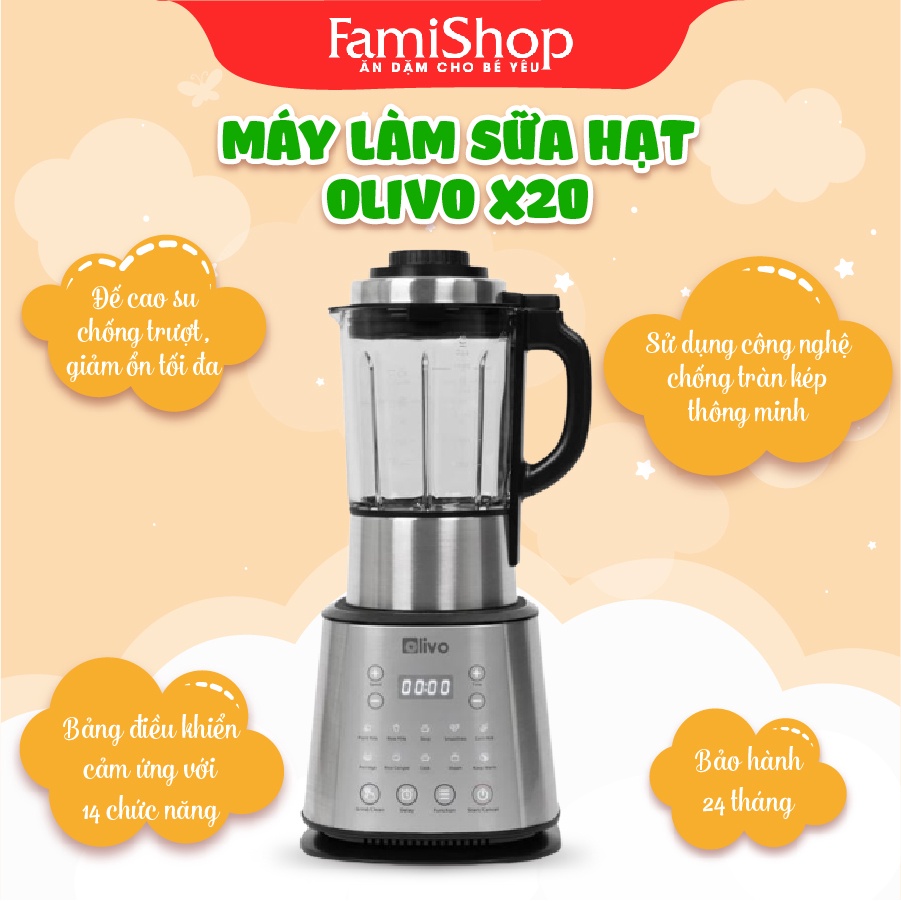 FamiShop Máy Làm Sữa Hạt OLIVO X20 - Nấu Sữa Hạt, Xay Sữa Hạt, Làm Sữa Thảo Mộc Đa Năng