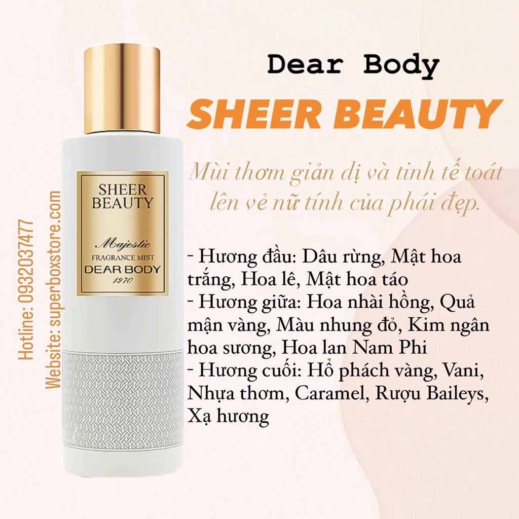 Xịt Thơm Toàn Thân Sheer Beauty DEAR BODY Majestic Fragrance Body Mist 270ml