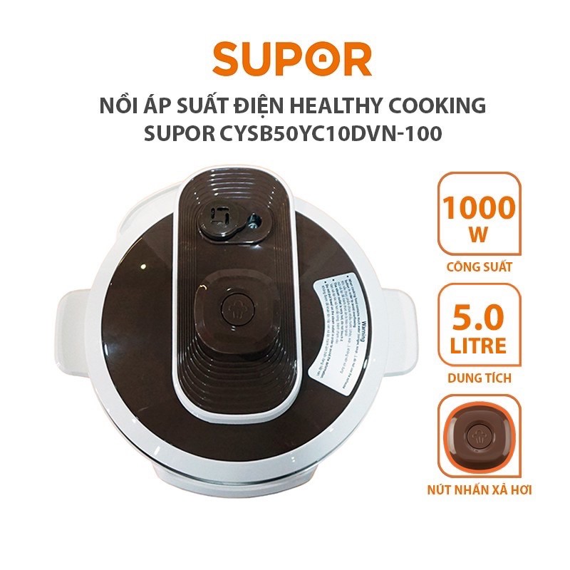 Nồi áp suất điện Healthy Cooking Supor CYSB50YC10DVN-100