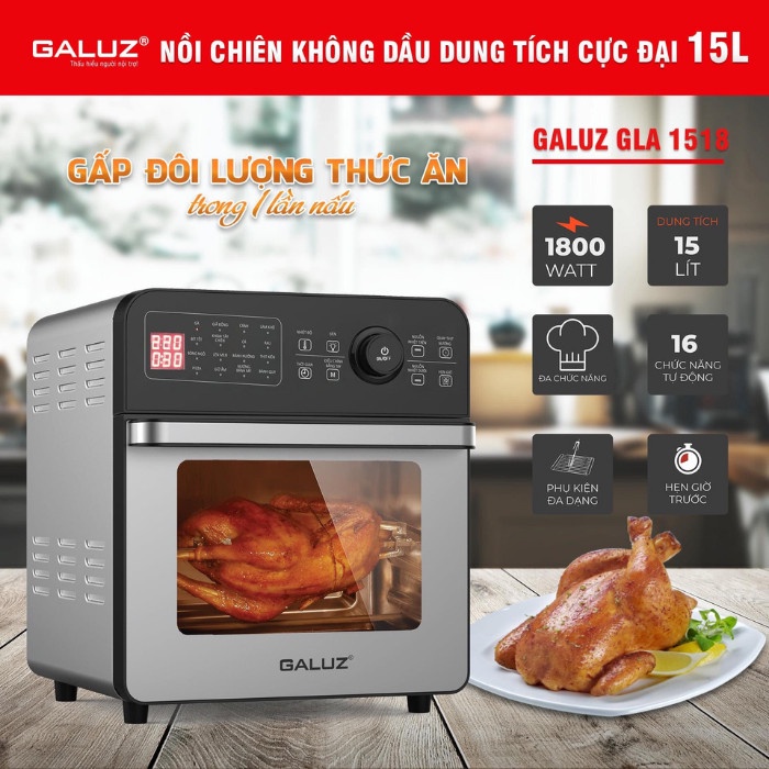 Nồi chiên không dầu Galuz GLA 1518 dung tích 15L lớn để được nhiều đồ ăn có 16 Chức Năng nấu ăn cao cấp thương hiệu Pháp