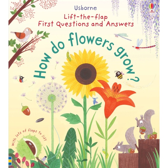Sách - Anh: Lift-The-Flap First Questions And Answers: How Do Flowers Grow?