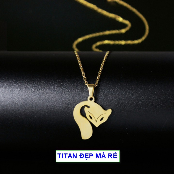 Dây chuyền nữ có mặt titan hình con hồ ly xinh xinh - Hàng titan vàng 18k sáng bóng đẹp - Cam kết 1 đổi 1 nếu đen