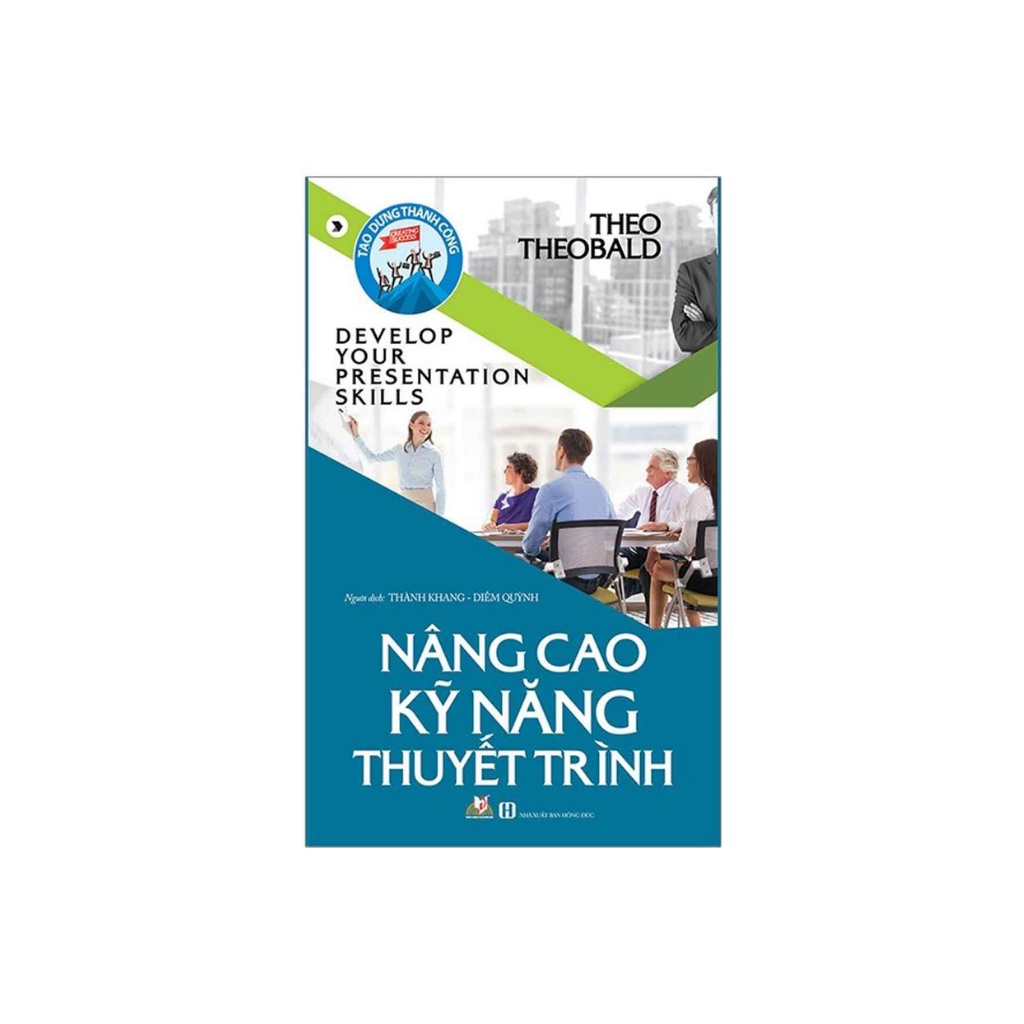 Sách - Nâng Cao Kỹ Năng Thuyết Trình