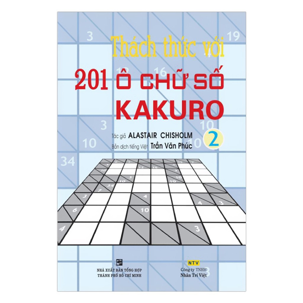 Sách - Thách Thức 201 Ô Chữ Số Kakuro - Tập 2