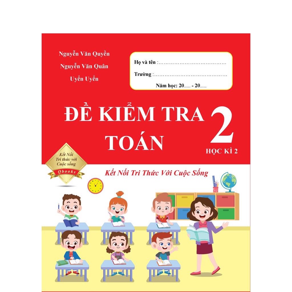 Sách - Combo Bài Tập Tuần và Đề Kiểm Tra Toán và Tiếng Việt 2 - Kết Nối Tri Thức Với Cuộc Sống - Học Kì 2 (4 cuốn)