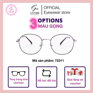 Gọng Kính Cận Kim Loại G STORE Mắt Tròn Gọng Kính Nhẹ Mảnh Thời Trang 72311