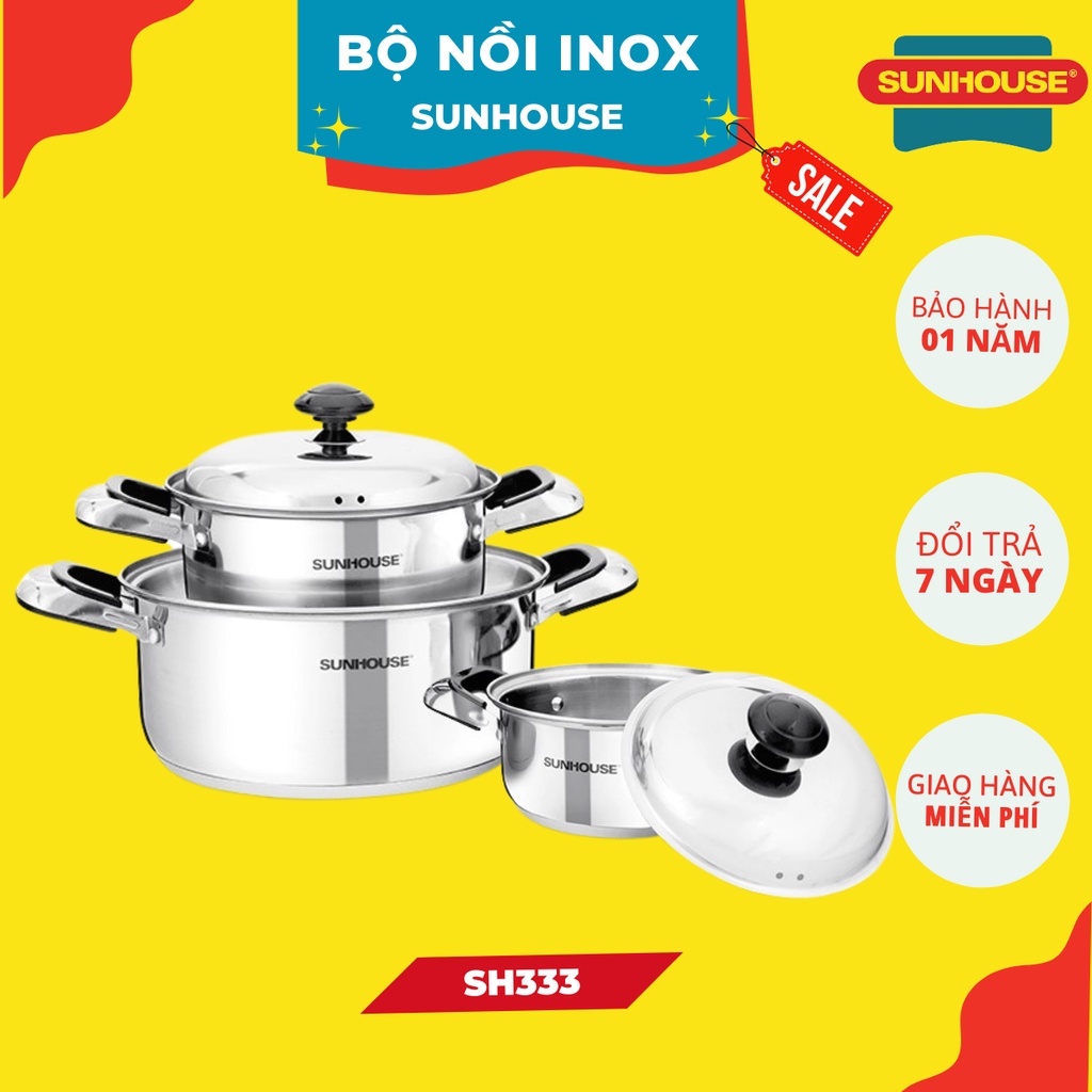 Bộ nồi inox 3 đáy SUNHOUSE SH333, Cấu tạo đáy 3 lớp, Chất liệu inox cao cấp không bị oxy hoá, bền đẹp