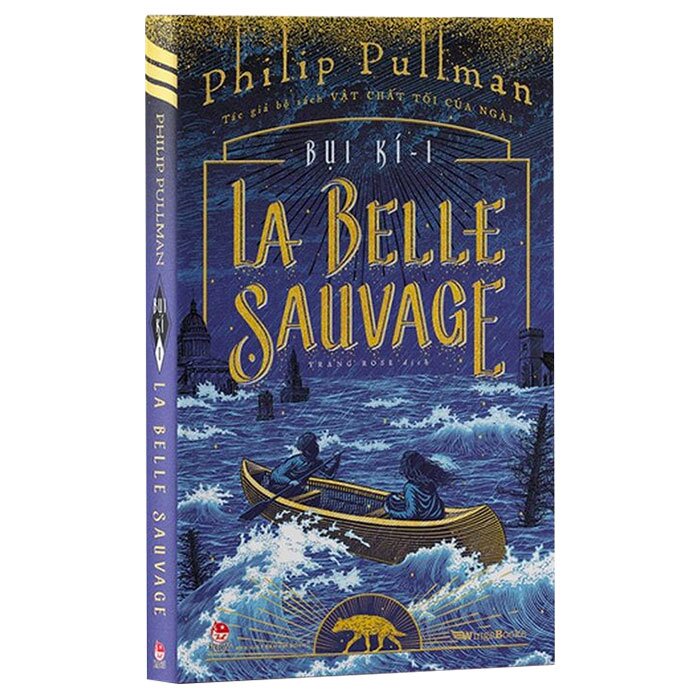 Truyện La Belle Sauvage (Bụi Ký - I)