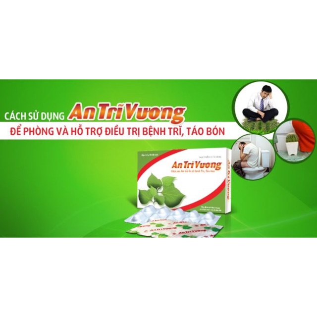 AN TRĨ VƯƠNG - HỖ TRỢ ĐIỀU TRỊ TÁO BÓN, TRĨ