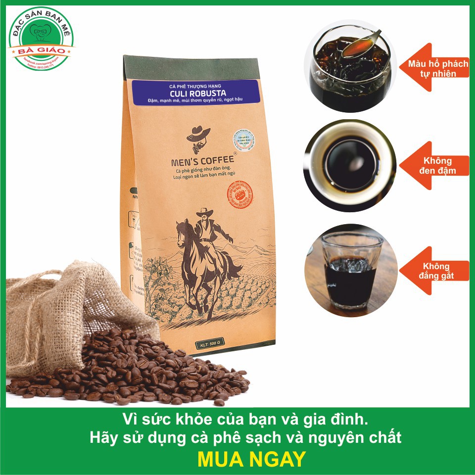 [SALE GIÁ GÔC] Cà Phê BỘT Men's Coffee - Dòng CULI ROBUSTA Đặc Sản Buôn Ma Thuột (gói 500gr)