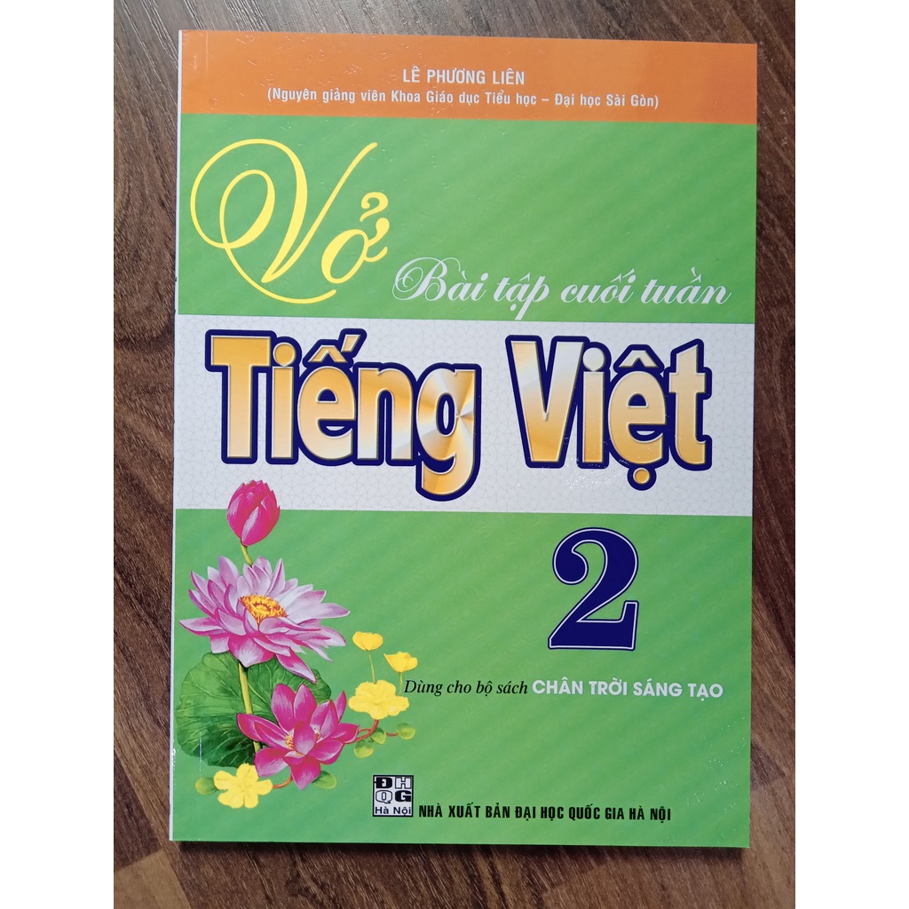 Sách - Vở Bài Tập Cuối Tuần Tiếng Việt Lớp 2 (Dùng Cho Bộ Sách Chân Trời Sáng Tạo)