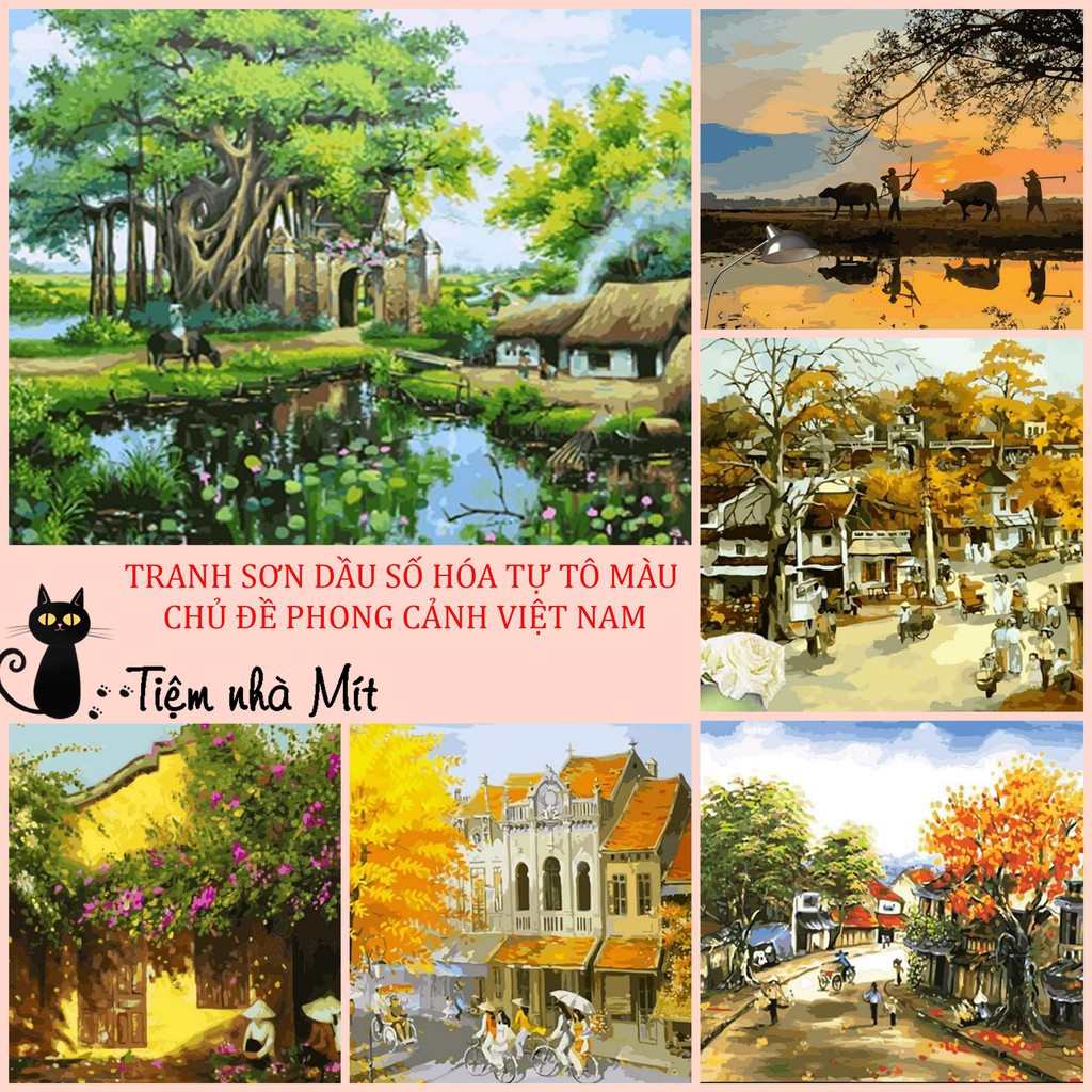 ✿❦Tranh Sơn Dầu Số Hóa Tự Tô Màu Tiệm Nhà Mít Chủ Đề Phong Cảnh Việt Nam Các Mẫu Đẹp Nhất, Căng Khung Sẵn Kèm Sơn Bóng