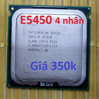 CPU E5450 sk 771, chip xeon E5440 4 nhân 4 luồng 20