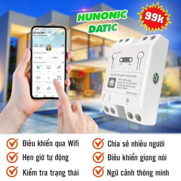 Công Tắc Thông Minh Wifi Hunonic Datic Điều Khiển Từ Xa Qua Điện Thoại, Hẹn Giờ Tự Động, Hàng Việt Nam