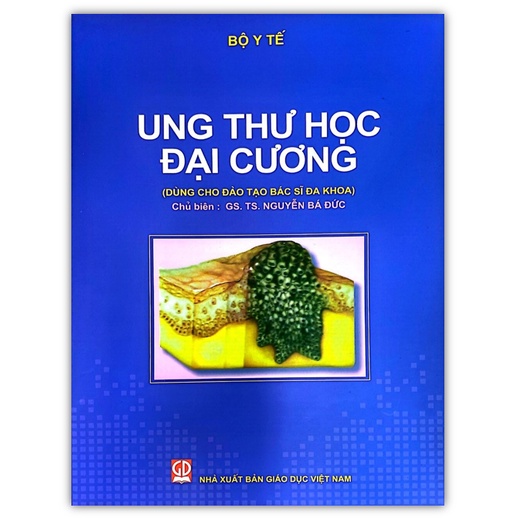 Sách - Ung Thư Học Đại Cương (DN)