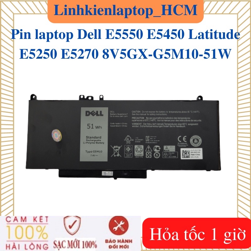 Pin Dell G5M10-Pin laptop Dell E5550 E5450 Latitude E5250 E5270 8V5GX- 51Wh