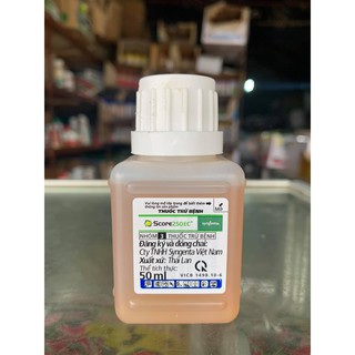 Thuốc trừ bệnh cây Score 250EC