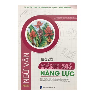 Bộ Đề Đánh Giá Năng Lực Môn Ngữ Văn