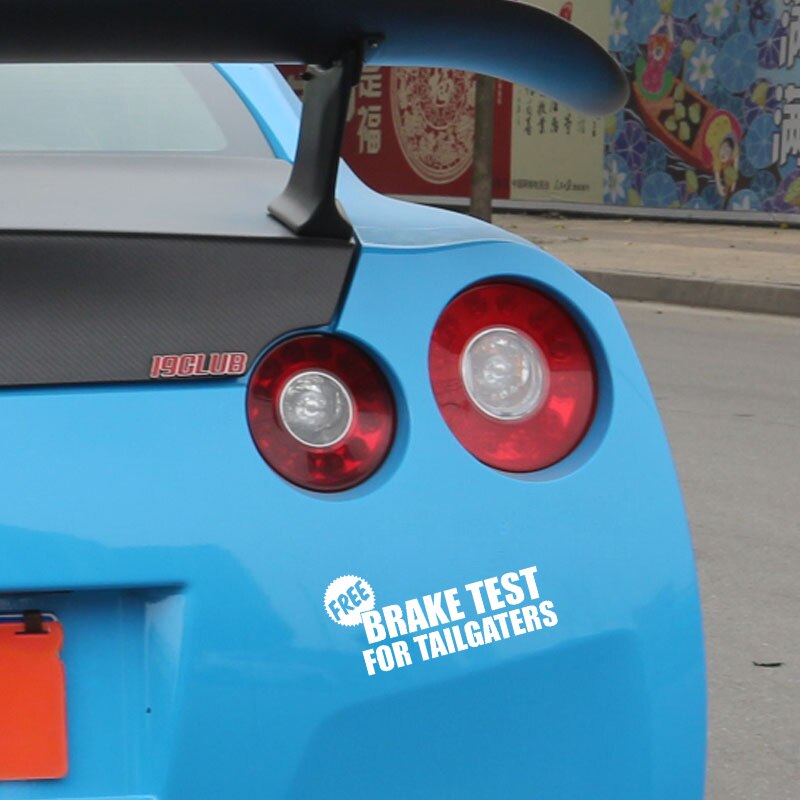 Miếng sticker &quot;Brake Test For Tailgaters&quot; dán trang trí xe ô tô chống thấm 15cm x 7cm