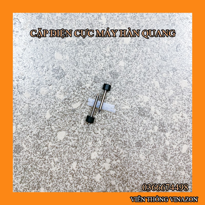 Cặp điện cực máy hàn quang chính hãng