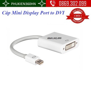 Cáp chuyển đổi Mini Display Port to DVI