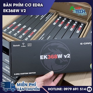 [ Hàng Chính Hãng ] Bàn phím cơ E-Dra EK368W v2 (Wireless / Bluetooth / Led RGB / Hotswap)