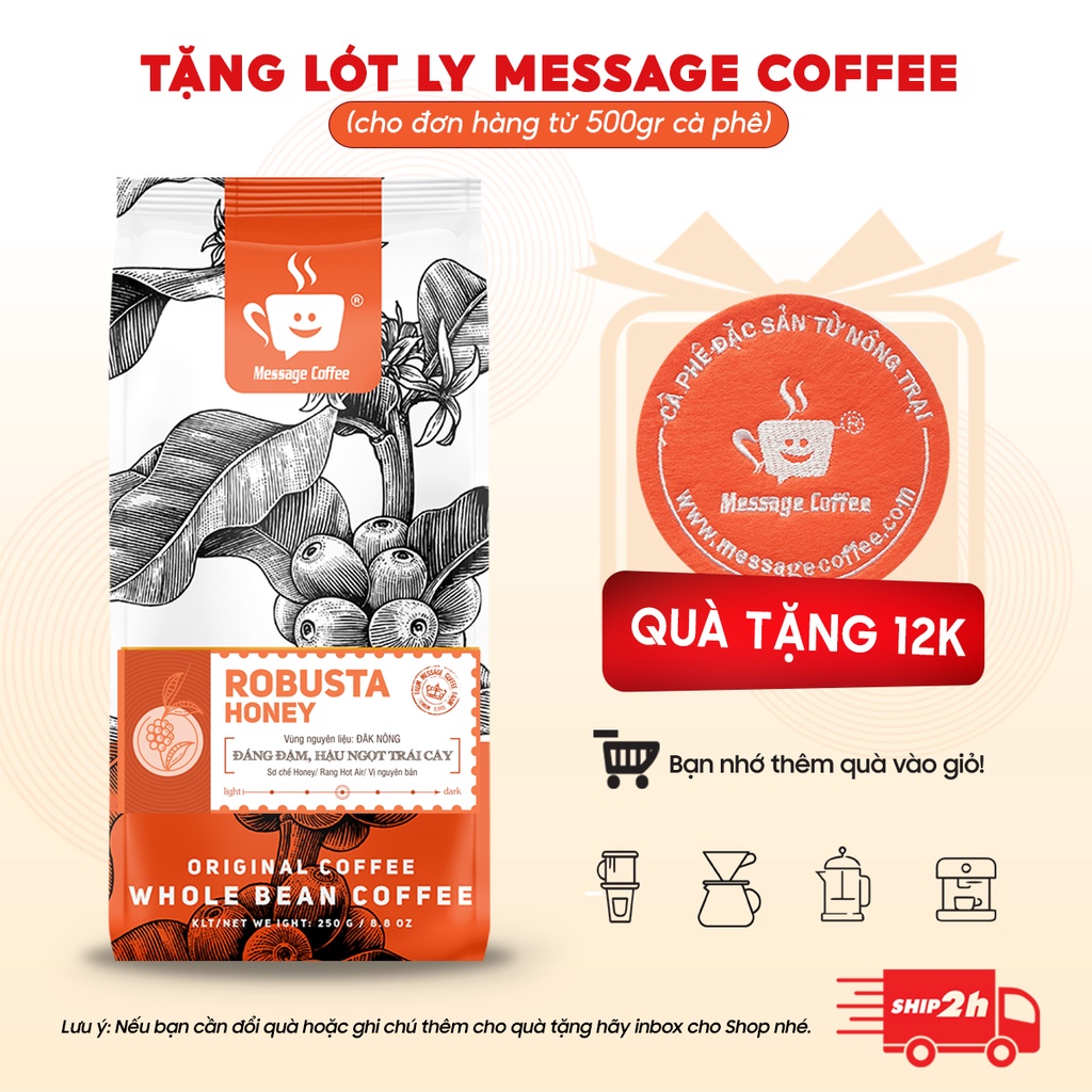 [TẶNG PHIN] 2kg Cà phê ROBUSTA HONEY Đặc Biệt hạt,bột, 100% cafe mộc nguyên chất, pha phin máy,ngon rẻ từ Message Coffee