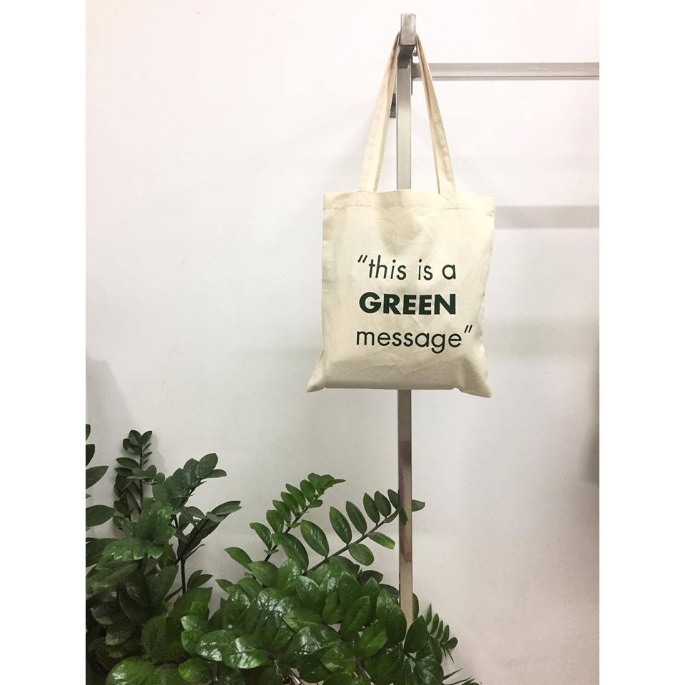 Túi vải canvas đơn giản green message tote Maxy Workshop