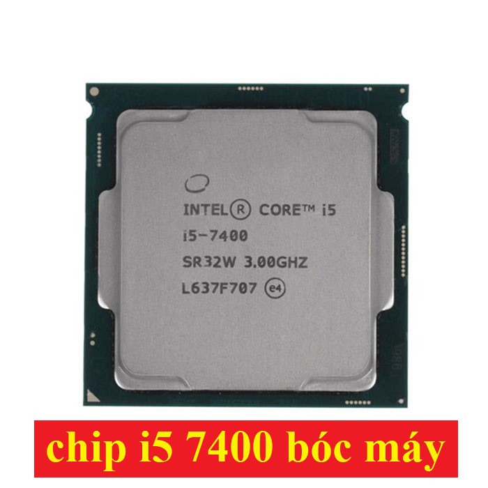 Bộ vi xử lý i5-7400 cũ - Vi Xử Lý Intel Core i5 7400 6M Cache, up to 3.5GHz