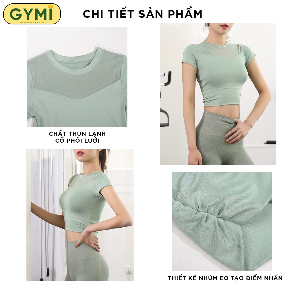 Áo croptop tập gym yoga nữ chất thun lạnh GYMI AC20 dáng cộc ngắn tay phối lưới trước ngực kèm nhúm eo