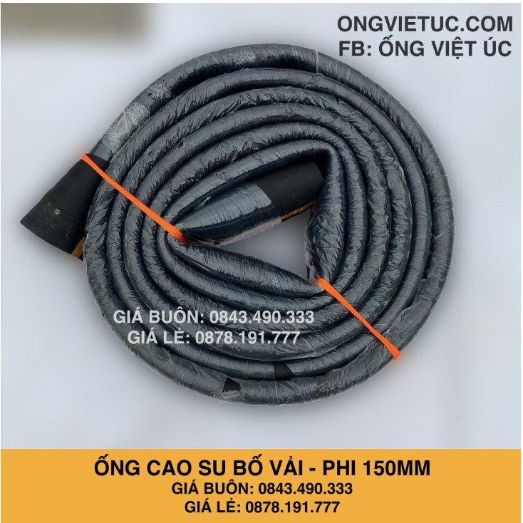 Ống cao su bố vải Việt Úc Phi 150mm - Cuộn 10m  - hàng chính hãng KT