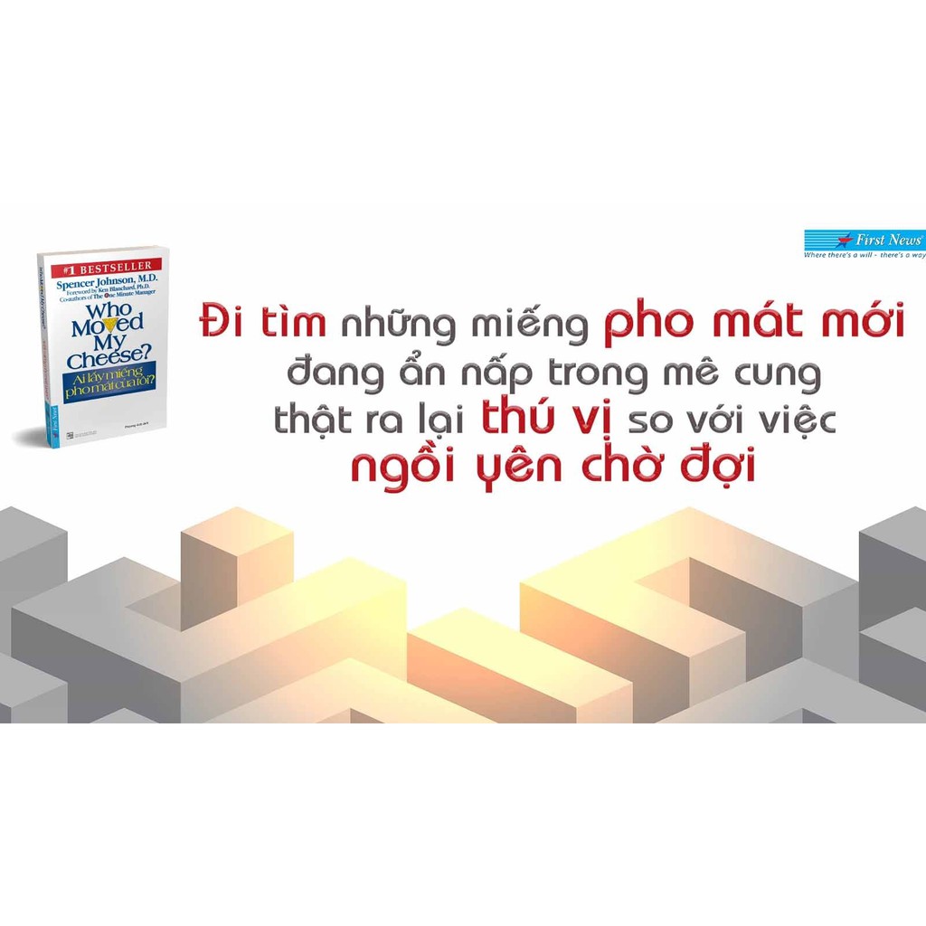 Sách - Ai lấy miếng pho mát của tôi