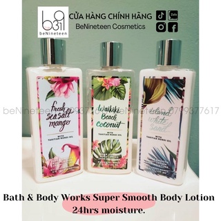 Kem Dưỡng Ẩm Bath & Body Works Super Smooth Body Lotion 24hr Moisture [BeNineteen]