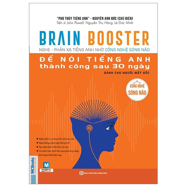 Sách - Brain Booster - Nghe Phản Xạ Tiếng Anh Bằng Công Nghệ Sóng Não Để Nói Tiếng Anh Thành Công Sau 30 Ngày Dành Cho N