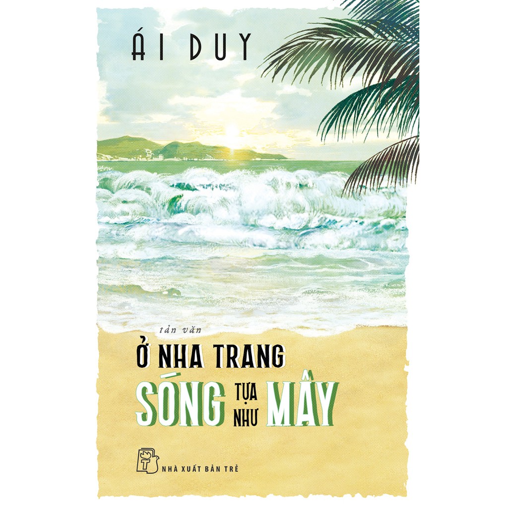 Sách-Ở Nha Trang sóng tựa như mây