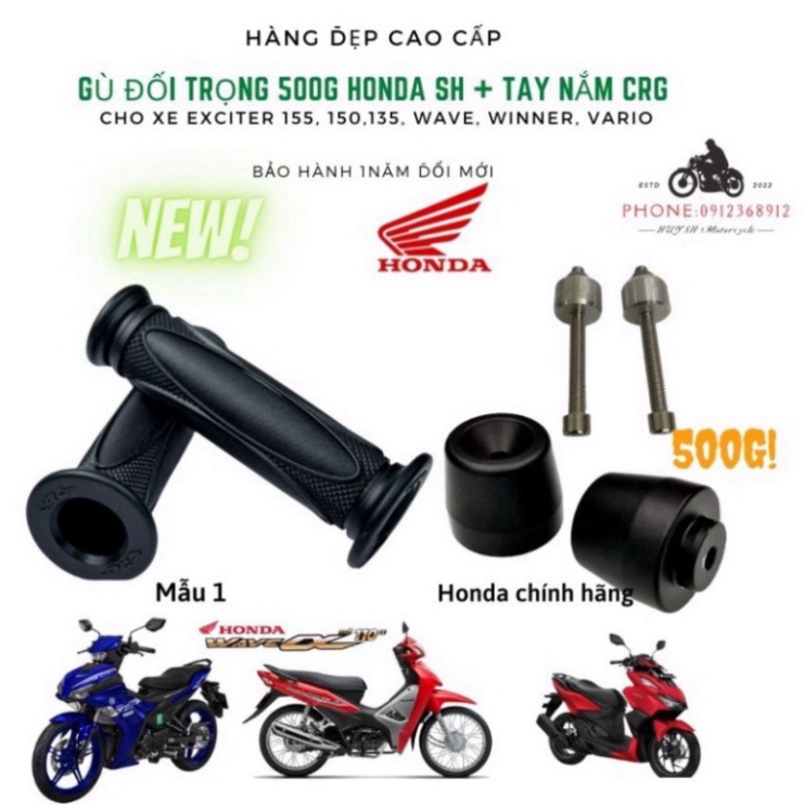 Gù Đối Trọng SH 500g Honda Chính Hãng + Tay Nắm CRG Gắn Wave, Exciter 150/155, Winner, Winner x, Vario Ảnh thật Sp