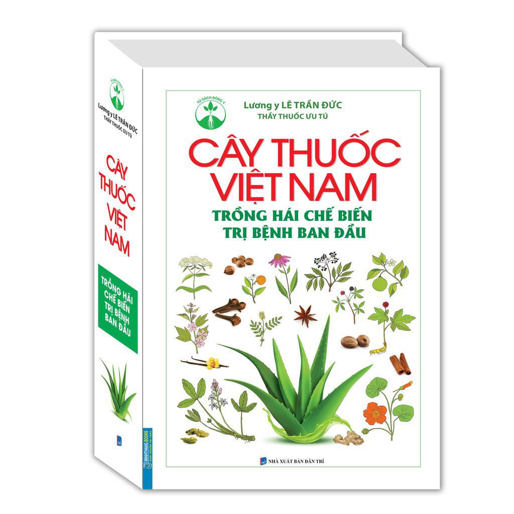 Sách Cây thuốc Việt Nam trồng hái chế biến trị bệnh ban đầu (bìa cứng)