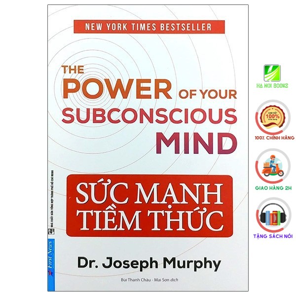 Sách - Sức Mạnh Tiềm Thức - Tái bản 2021 [First News]