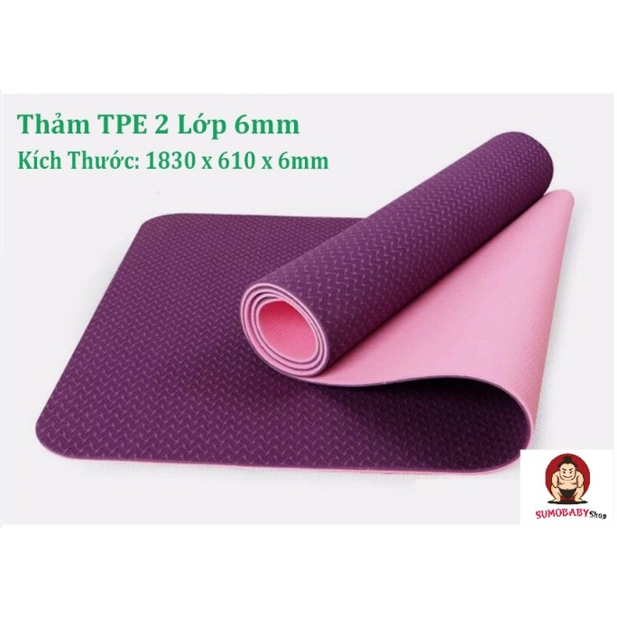 [GIÁ HỦY DIỆT] Thảm tập Yoga chống trượt trơn 2 lớp không thấm mồ hôi TPE dày 6mm, thảm tập Gym và thể dục 8mm cao cấp