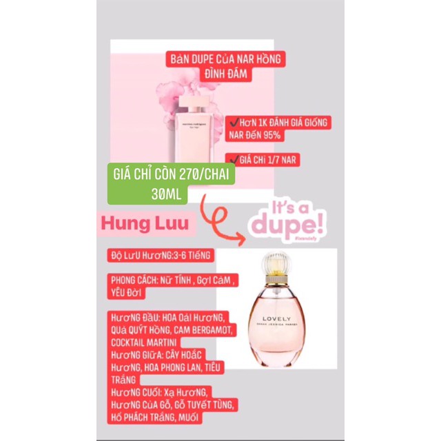 Nước Hoa Nữ 30ml - Lovely ( Bản Dupe Nars Hồng )