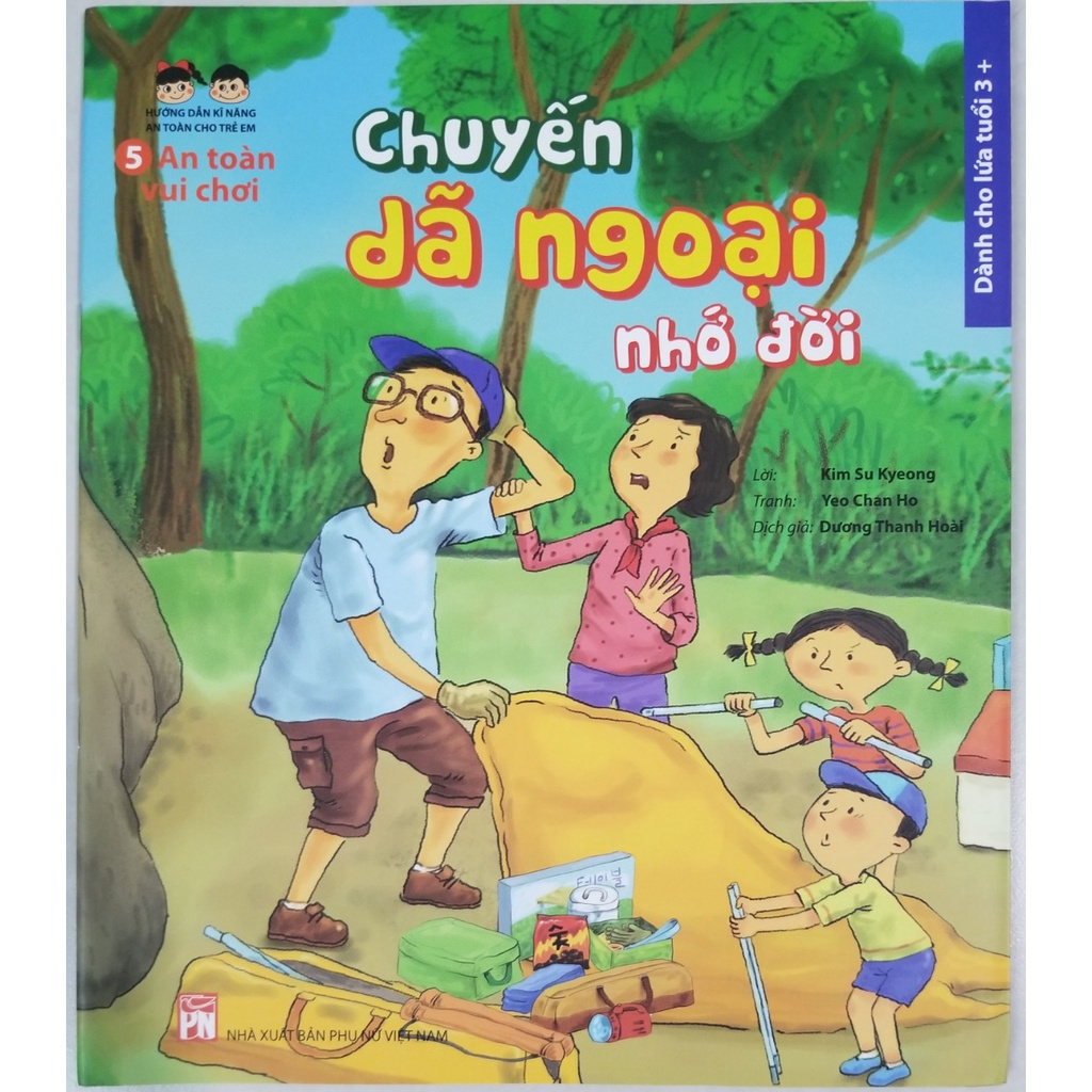 Sách- An Toàn Vui Chơi- Chuyến Dã Ngoại Nhớ Đời